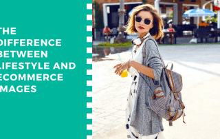 The difference between lifestyle and eCommerce images